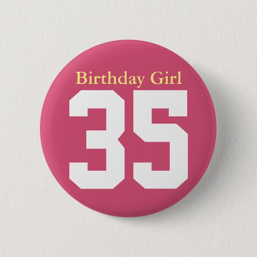 Birthday Girl 35 Ronde Button 5,7 Cm (Voorkant)