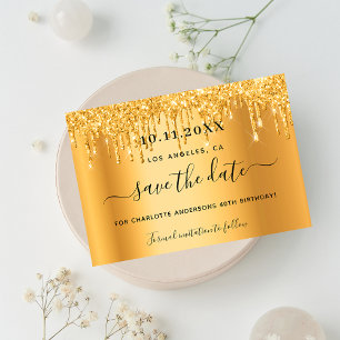 Birthday party gold glitter drips save the date