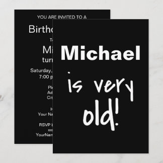 Birthday Party You're Old Black Gepersonaliseerd Kaart