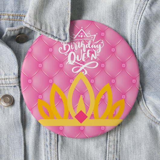 Birthday Queen Button (In situ)