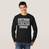 Birthday Security Square, het beste ooit T-shirt (Voorkant volledig)