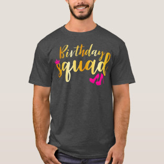 Birthday Squad Gold Party Funny Gift Pink Shoe T-shirt