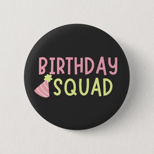 Birthday Squad Ronde Button 5,7 Cm (Voorkant)