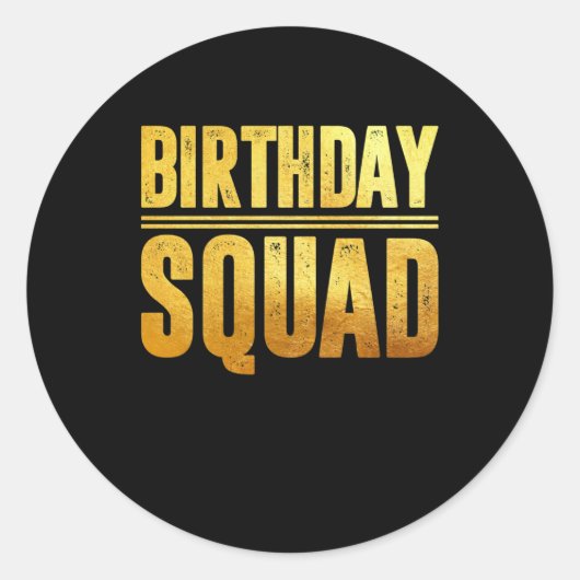 Birthday Squad Ronde Sticker (Voorkant)