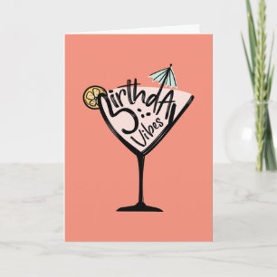 Birthday Vibes Cocktail Card Kaart