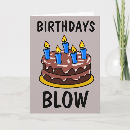BIRTHDAYS BLOW BIRTHDAY CARDS FUNNY KAART (Voorkant)