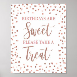 Birthdays is Sweet Neem een Treat Roos Gold Poster