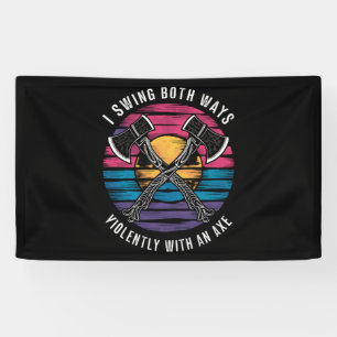 Biseksueel ik swing beide kanten bijl grappige Bi  Spandoek