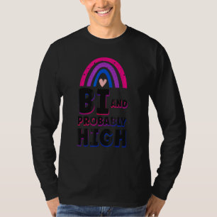 Bisexual Bi Pride Flag Bi en waarschijnlijk hoog 1 T-shirt