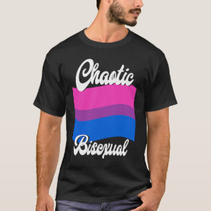 Bisexual Bi Pride Flag Chaotic Bisexual T-shirt