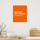 BISEXUALS WORDEN VEROORDEELD DOOR UW PREJUDICE POSTER (Keuken)