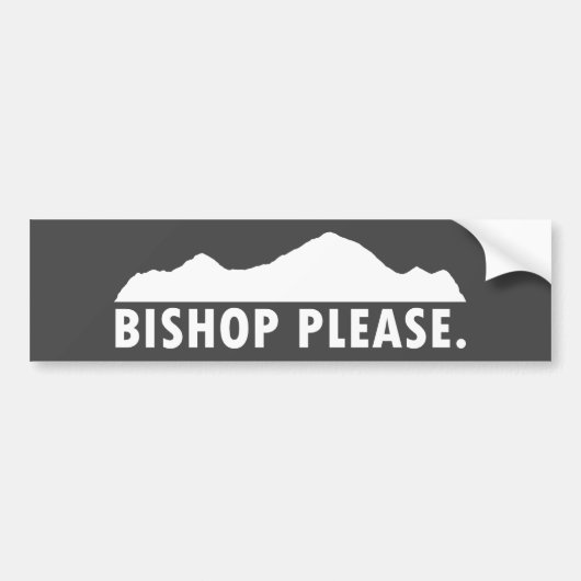 Bishop alsjeblieft bumpersticker (Voorkant)