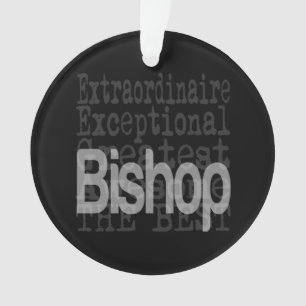 Bishop Extraordinaire