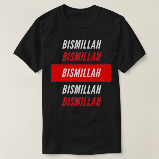Bismillah  t-shirt (Design voorkant)