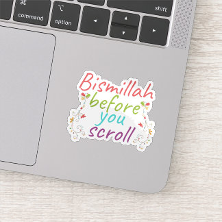 Bismillah voordat je scrollt sticker
