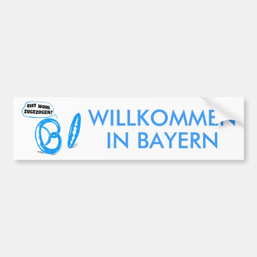 Bist wohl zugezogen bumper sticker (Voorkant)