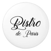 Bistro de Paris  Sign Drawer Pull Keramische Knop (Voorkant)