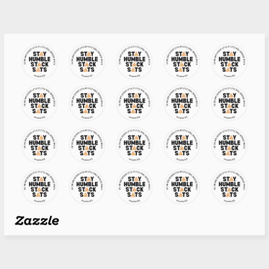 Bitcoin BLIJF NEDERIG STACK SATS Crypto Ronde Sticker (Vel)