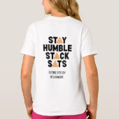 Bitcoin BLIJF NEDERIG STACK SATS Crypto T-shirt (Achterkant)