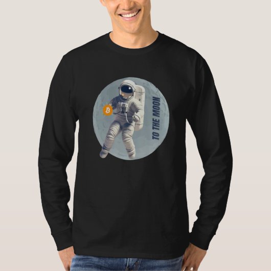 Bitcoin Cryptocurrency Astronaut To the Moon T-shirt (Voorkant)