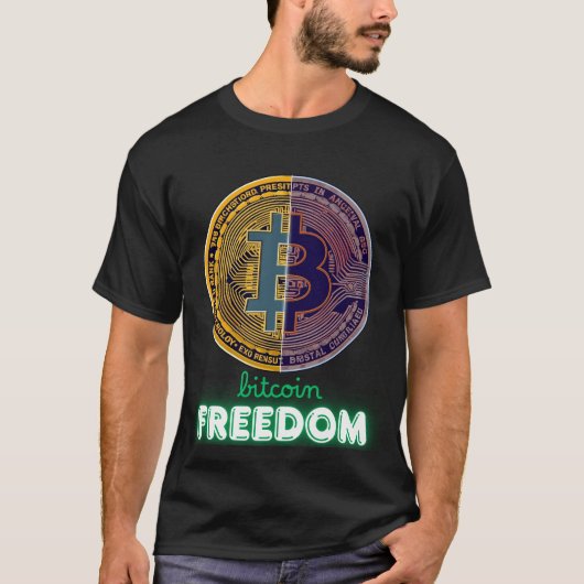 Bitcoin is freedom T-Shirt (Devant)