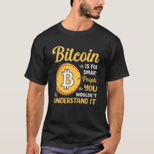 Bitcoin Is Voor Slimme Mensen Blockchain HODL Cute T-shirt