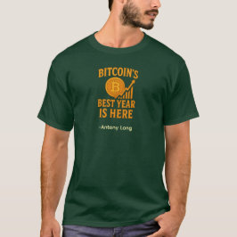 Bitcoin's Beste Jaar Is Hier T-Shirt – Aangepaste