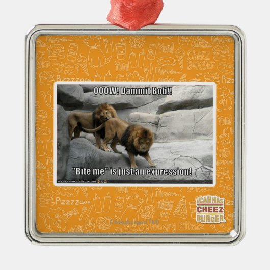 Bite, ik ben gewoon een uitdrukking. metalen ornament (Voorkant)