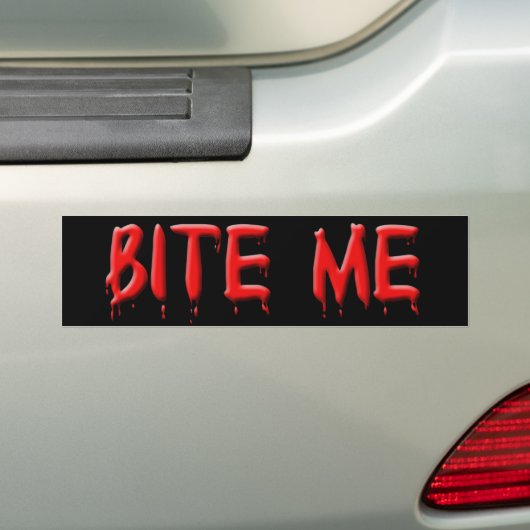Bite Me Bumper Sticker (En voiture)