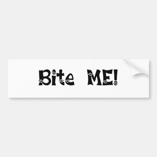 Bite me Bumpersticker (Voorkant)