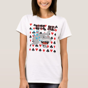 Bite me Card Shark T-shirt