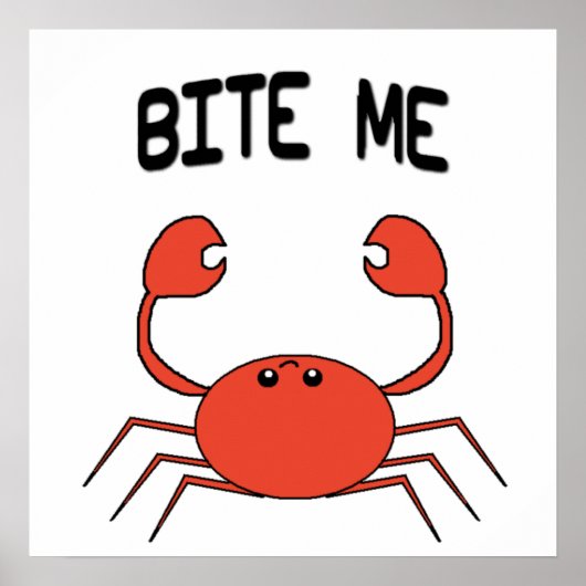 BITE ME CRAB POSTER (Devant)