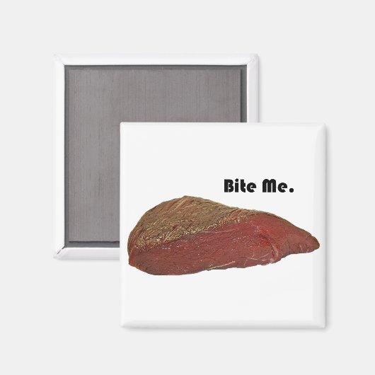 Bite me Funny Steak Beef Pun Joke Magneet (Voorkant / Achterkant)