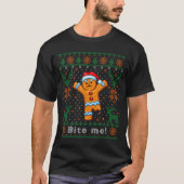 Bite Me Gingerbread Man - Funny Ugly Christmas Swe T-shirt (Voorkant)