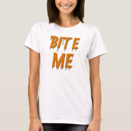 Bite me Halloween T-shirt