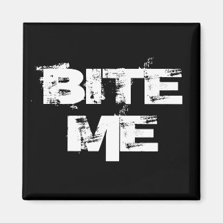 Bite me magneet