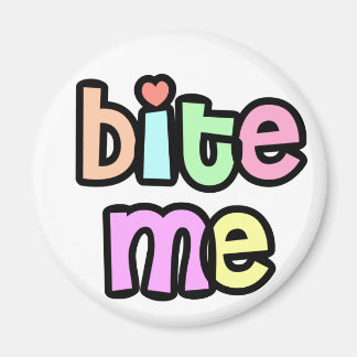 Bite me magneet