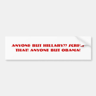Bite me Obama! Bumpersticker