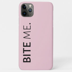 BITE ME passief agressief sarcasme gekke grap iPhone 11 Pro Max Hoesje