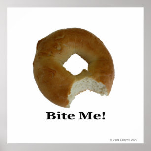 Bite me! poster