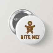 Bite me ronde button 5,7 cm (Voorkant /achterkant)