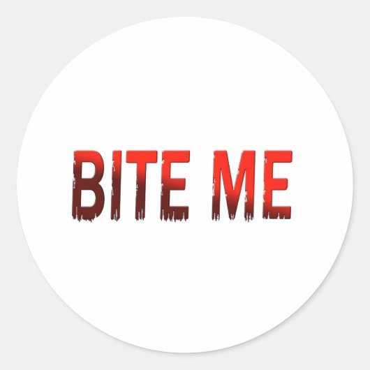 Bite me ronde sticker (Voorkant)