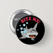 Bite Me Shark Ronde Button 5,7 Cm (Voorkant /achterkant)