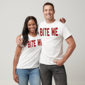 Bite me t-shirt (Unisex)