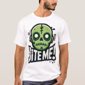 Bite-Moi ! T-shirt (Devant)