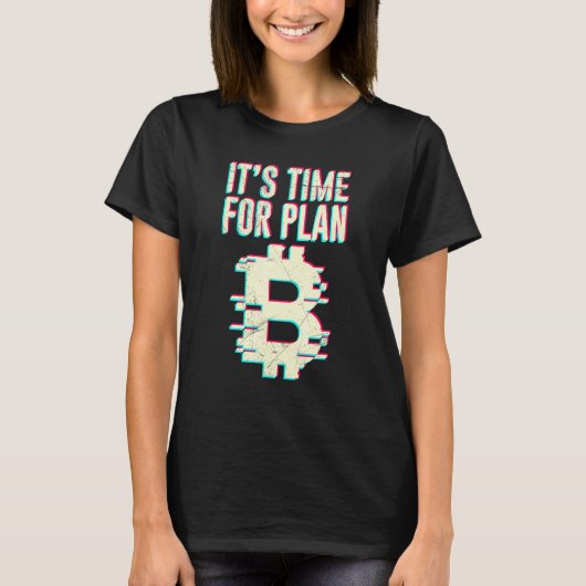 Bitmunt Btc: Tijd voor Plan B DLT crypto bitmunt T-shirt (Voorkant)