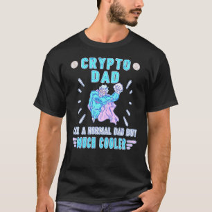 Bitmunt Crypto Father Dad Trader Crypto T-shirt