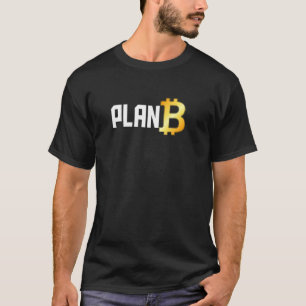 Bitmunt Plan B Cryptocurrency Investor BTC Trader T-shirt