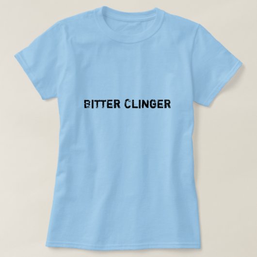 Bitter Clinger T-shirt (Design voorkant)