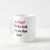 Bitter Valentine Mug (Devant gauche)